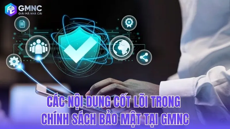 Chi tiết các hạng mục thu thập và xử lý thông tin.
