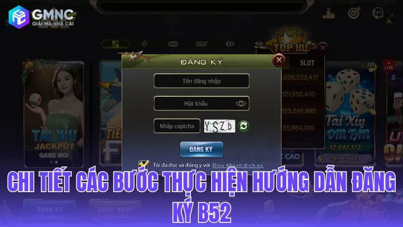 Quy trình 5 bước đăng ký tài khoản B52 nhanh chóng và chính xác