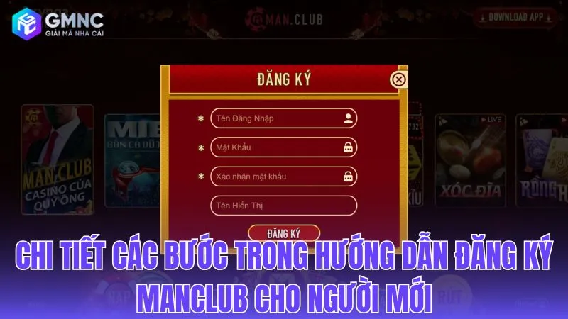 Các bước đăng ký Manclub cho người chơi mới 