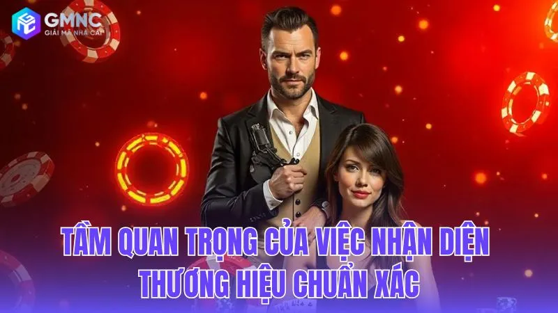 Lý do bạn cần tuyệt đối thận trọng khi xác nhận thương hiệu